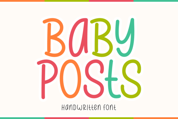 Baby Posts Font: A Cute Typeface for Campaigns