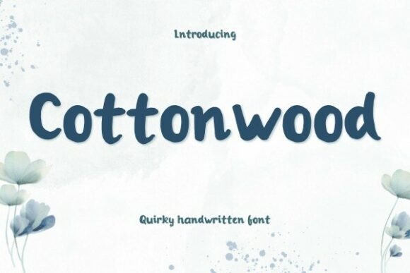 Cottonwood: A Hand-Lettered Font for Web Design