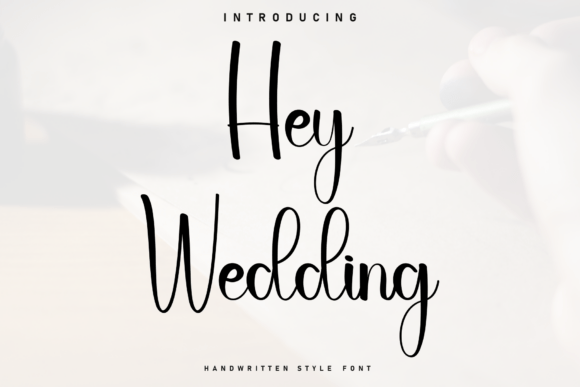 Hey Wedding: A Handwritten Font for Authentic Branding