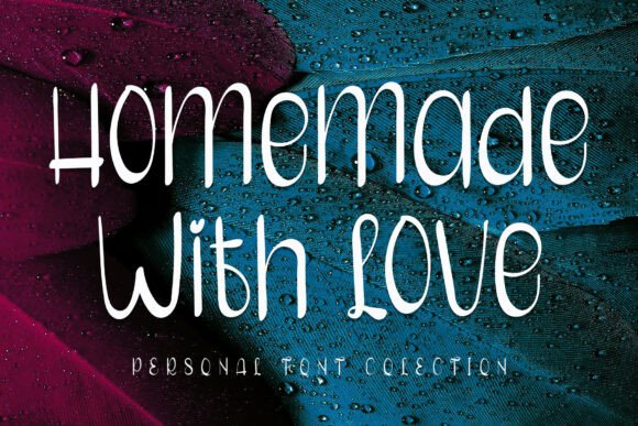 Homemade with Love: A Handwritten Font for Authentic Campaigns