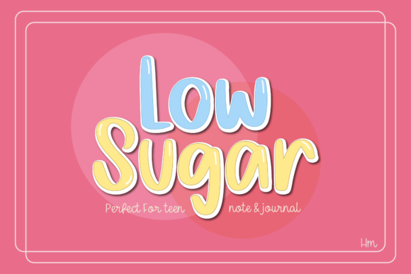 Low Sugar: A Playful Typeface for Modern Editorial Design