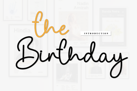The Birthday: A Timeless Handwritten Font for Editorial Design